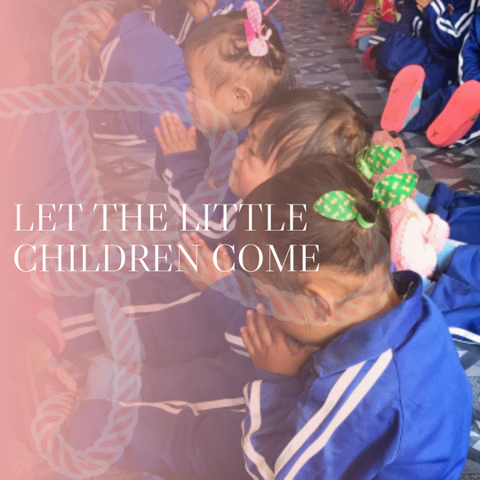 Let the Little Children Come