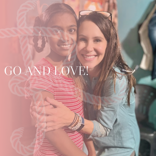 Go and Love!