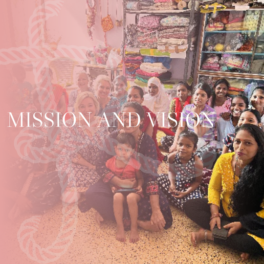 Mission and Vision