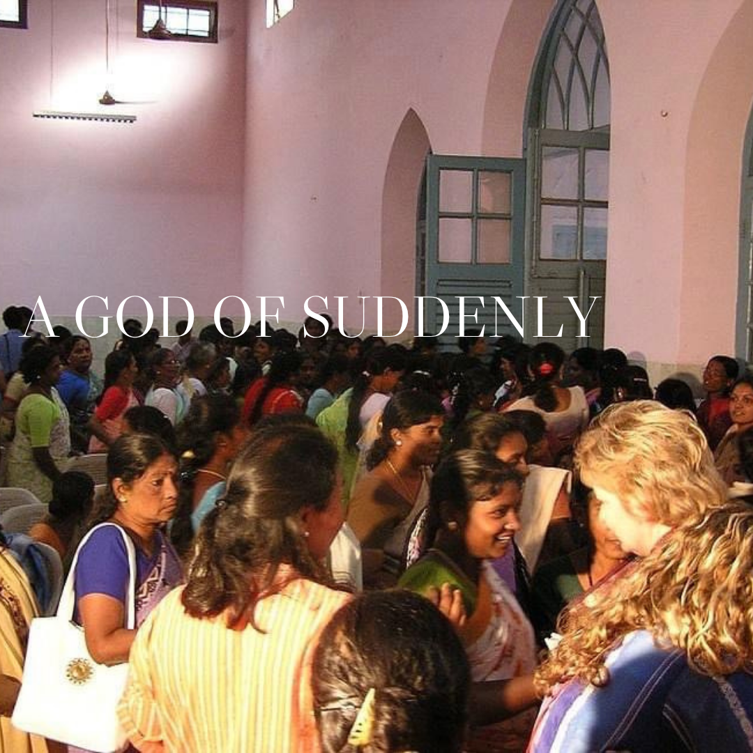 The God of Suddenly
