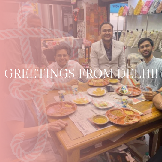 Greetings from Delhi!