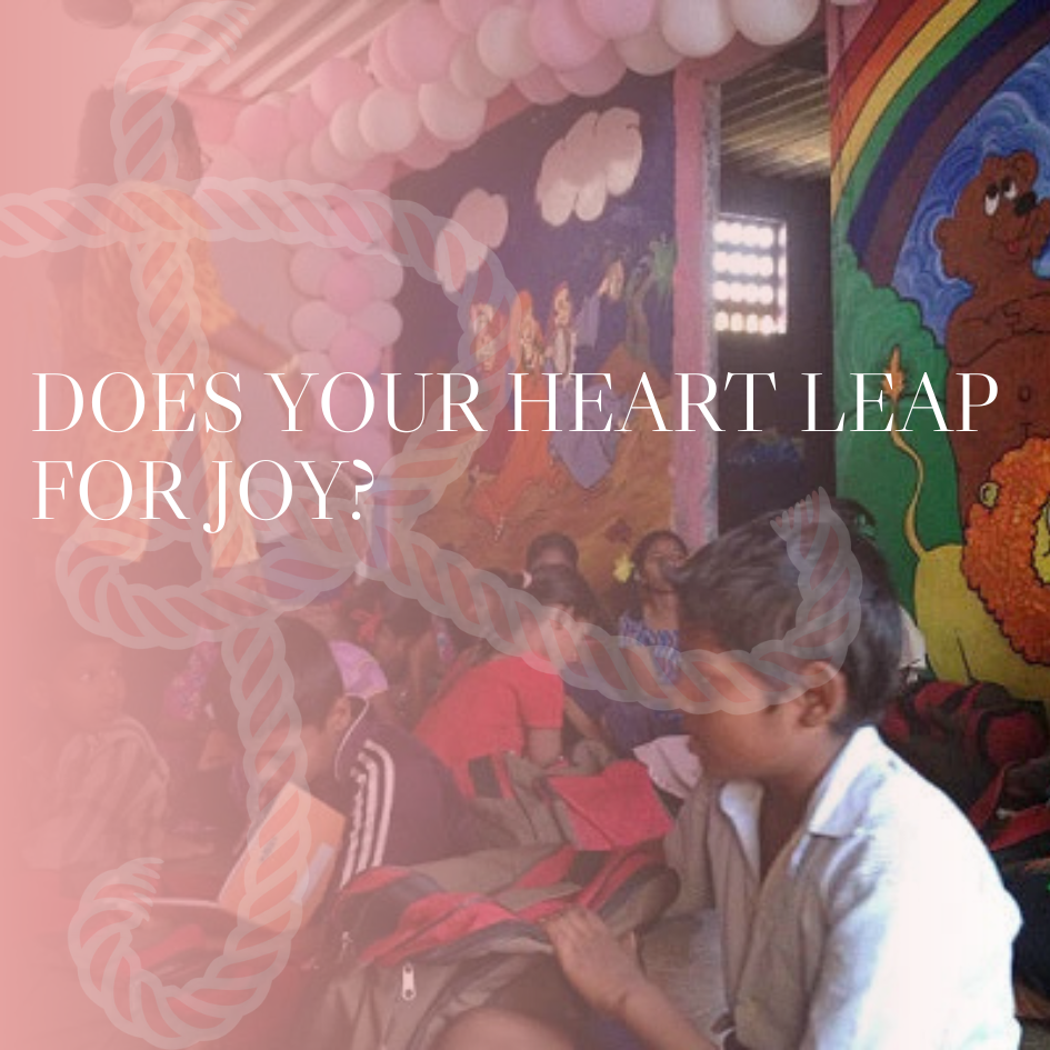 Does your heart leap for joy?